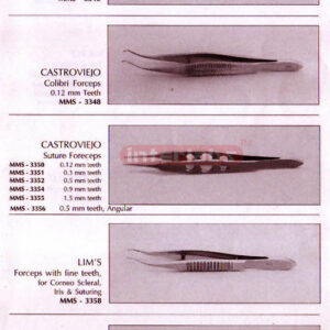 Forceps (Barraquer, Castroviejo, Lim's, St. Martin )
